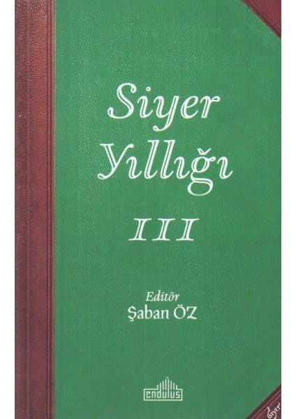 Siyer Yıllığı 3 - Şaban Öz