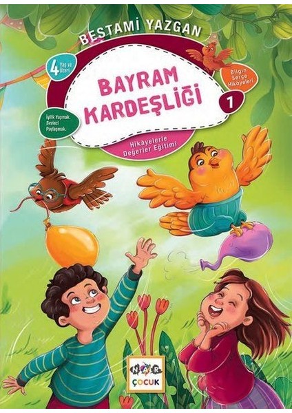 Bayram Kardeşliği - Bilgin Serçe Hikayeleri 1 - Bestami Yazgan