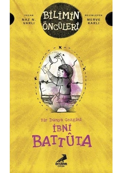 Ibni Battuta - Bir Dünya Gezgini - Naz N. Varlı