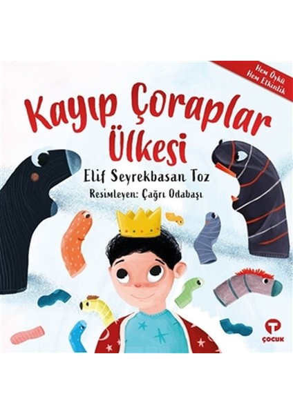 Kayıp Çoraplar Ülkesi - Elif Seyrekbasan Toz