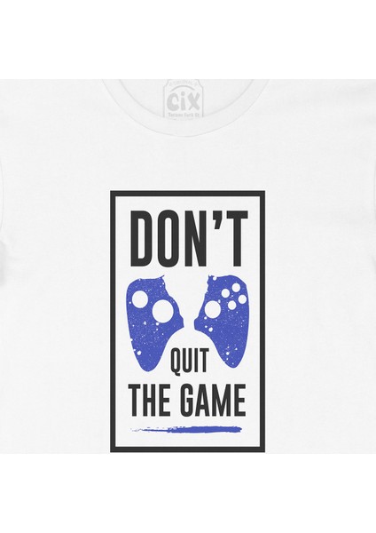 Siyah Don't Quit The Game Tişört