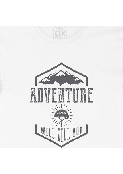 Gri Adventure Will Kill You Tişört fiyatları