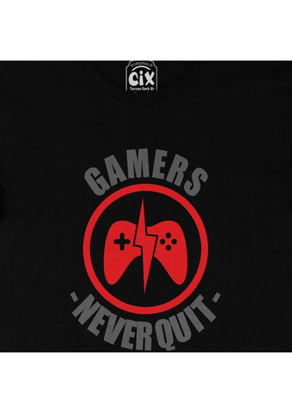 Gamers Never Quit Siyah Tişört fiyatları
