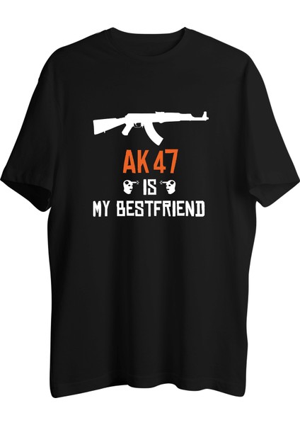 Ak 47 Is My Best Friend Tişört