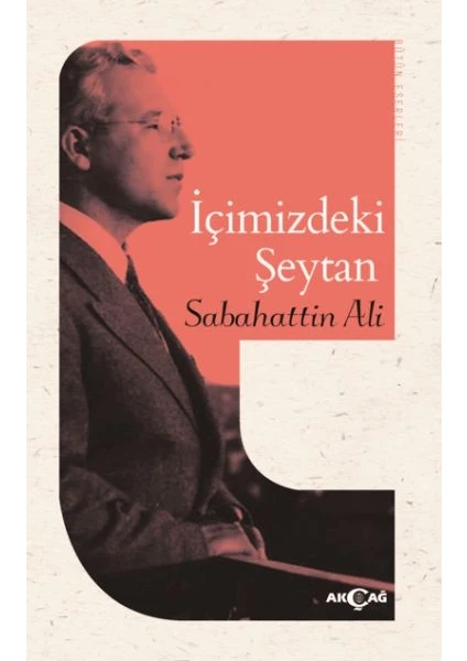 Akçağ Yayınları Içimizdeki Şeytan - Sabahattin Ali