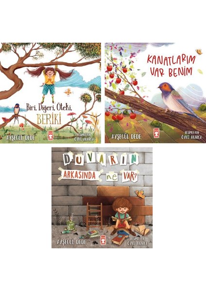 Ayşegül Dede 3 Kitap Set Resimli Hikaye Kitapları / Biri Diğeri Öteki Beriki - Kanatlarım Var Benim - Duvarın Arkasında Ne Var?