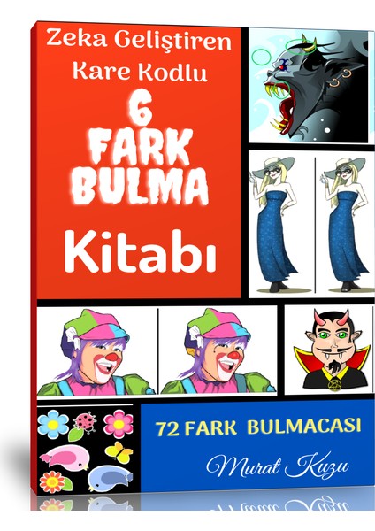 Enine Boyuna Eğitim Zeka Geliştiren Fark Bulma Kitabı (72 Fark Bulmacası)