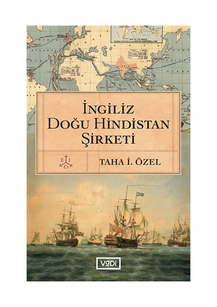 Ingiliz Doğu Hindistan Şirketi - Taha I. Özel