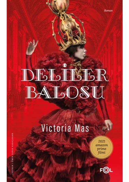 Deliler Balosu - Victoria Mas