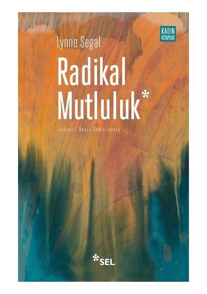 Radikal Mutluluk - Luis Martín - Santos