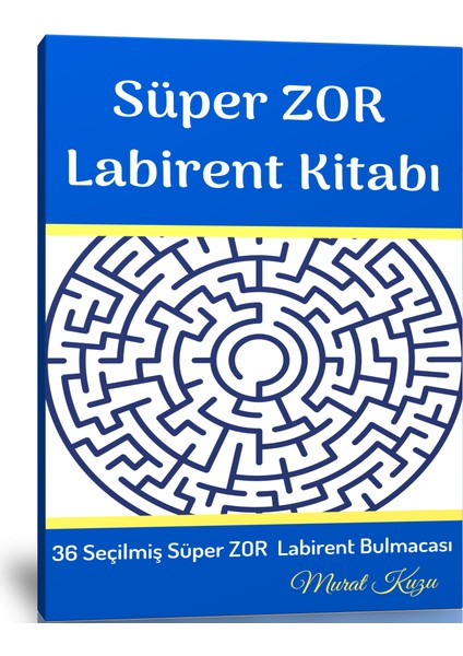 Enine Boyuna Eğitim Süper Zor Labirent Kitabı +7 Yaş Için Labirent Kitabı)