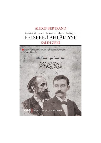 Felsefe-I Ahlâkiyye | Ahlak Felsefesi - Alexis Bertrand