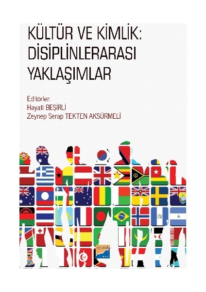 Kültür ve Kimlik - Disiplinlerarası Yaklaşımlar