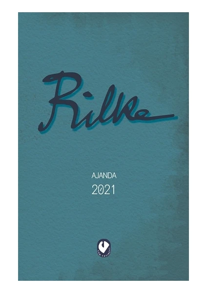 2021 Rilke Ajandasi - Rainer Maria Rilke