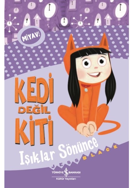 Kedi Değil Kiti – Işıklar Sönünce - Jess Black