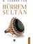 Dorlion Yayınları Hürrem Sultan - M. Turhan Tan 1