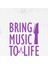 Bring Music To Life Tişört 2