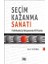 Seçim Kazanma Sanatı - Kamil Sönmez 1