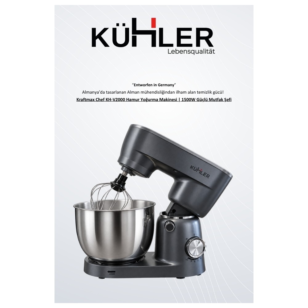 Kühler Kraftmax Chef KH-V2000 Hamur Yoğurma Makinesi | 1500W Güçlü Mutfak Şefi