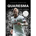 Quaresma: Sahanın Yıldızları – Emre Sarıkuş