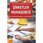 Yeni Türk Ticaret Kanununa Göre Güncellenmiş Şirketler Muhasebesi