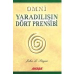 Akaşa Yayınları Omni Yaradılışın Dört Prensibi John L. Payne Akasa Yayıncılık Bilgeliği ve Evrensel Yasalar