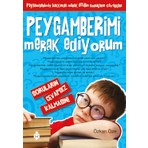 Uğurböceği Yayınları - Peygamberimi Merak Ediyorum - Özkan Öze