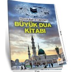 Resulullah'ın Dilinden Büyük Dua Kitabı (Dua-003)