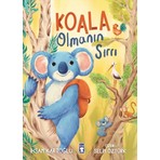 Timaş Çocuk Koala Olmanın Sırrı - İhsan Kartoğlu