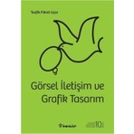 Görsel İletişim Ve Grafik Tasarım