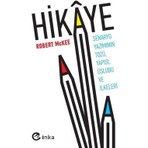 İnka Yayınları Hikaye Robert McKee Ciltsiz 480 Sayfa Senaryo Yazımının Tözünü Anlatıyor