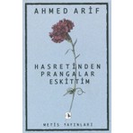 Metis Yayınları Ahmed Arif Şiir Hasretinden Prangalar Eskittim – , , , İmzalı