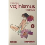 Pusula (Kişisel) Yayıncılık A. Cem Keçe'nin 10 Adımda Vajinismus Tedavisi 288 Sayfa Ciltsiz Türkçe Hobi Kitabı