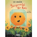 Yapı Kredi Yayınları Yusyuvarlak Bir Kare - Elif Erdoğan