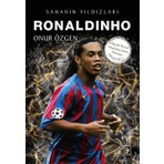 Ronaldinho: Sahanın Yıldızları - Onur Özgen