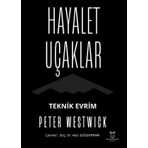 Akademisyen Kitabevi Hayalet Uçaklar Teknik Evrim