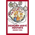 Dedemin Saati Mustafa - Mehmet Tuna