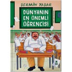 Taze Kitap Dünyanın En Önemli Öğrencisi - Şermin Yaşar