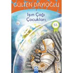Altın Kitaplar Işın Çağı Çocukları - Gülten Dayıoğlu