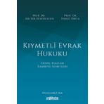 Kıymetli Evrak Hukuku - Abuzer Kendigelen