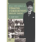 Milli Mücadele ve Türkiye Cumhuriyeti İnkılap Tarihi - Nuri Yazıcı