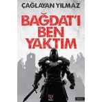 Bağdat'ı Ben Yaktım - Çağlayan Yılmaz