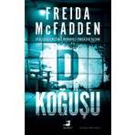 D Koğuşu - Freida McFadden Ciltsiz Edebiyat Kitabı