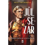 Jül Sezar & Demirden Ordular Çelikten İrade - Okay Tiryakioğlu
