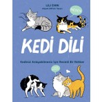 Kedi Dili - Lili Chin 160 Sayfa Eğlenceli Kedi Davranışları Rehber