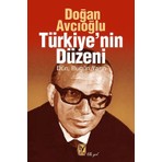 Türkiye'nin Düzeni Doğan Avcıoğlu 792 Sayfa Ciltsiz Eser