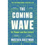 The Coming Wave