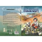 Çobanmatı Engelleri Aşmanın Hikayesi – Mesut Hayat
