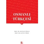 Osmanlı Türkçesi 1 - Mustafa Özkan