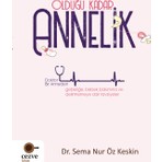 Olduğu Kadar Annelik - Sema Nur Öz Keskin
